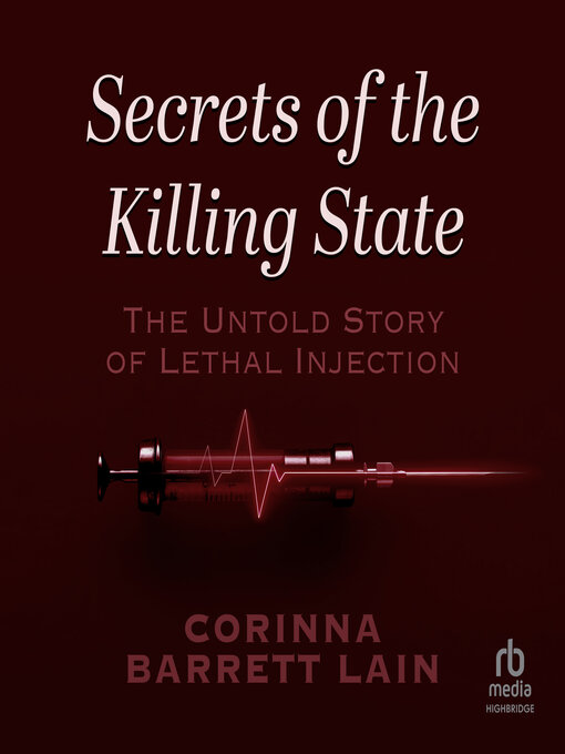 Title details for Secrets of the Killing State by Corinna Barrett Lain - Wait list